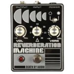 Death By Audio Reverberation Machine